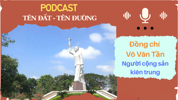 Đồng chí Võ Văn Tần: Người cộng sản kiên trung