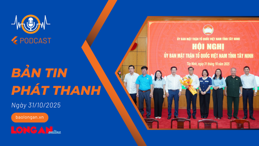 Bản tin phát thanh ngày 31/10/2025 Bản tin phát thanh ngày 31/10/2025