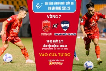 Trận đấu cuối trên sân nhà trong năm 2025: Long An vs Thanh Niên TP.HCM - một trận cầu 6 điểm