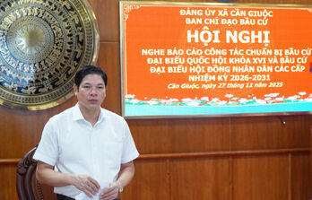 Xã Cần Giuộc: Báo cáo công tác chuẩn bị bầu cử đại biểu Quốc hội khóa XVI và đại biểu HĐND các cấp nhiệm kỳ 2026-2031