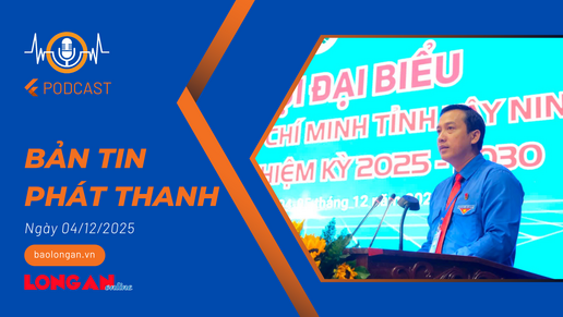 Bản tin phát thanh ngày 04/12/2025